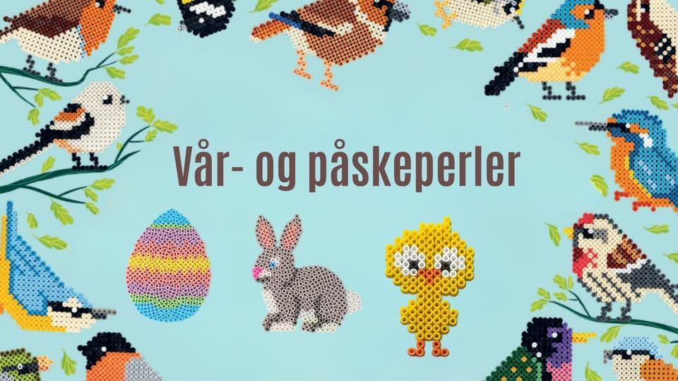 bilde viser fugler og påskekylling og andre påskemotiver som er perlet, teksten sier vår- og påskeperler
