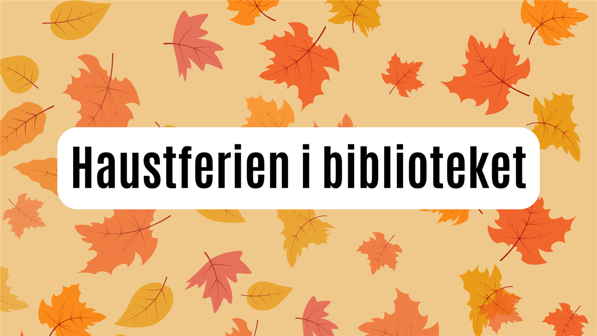 Haustferien i biblioteket. - Klikk for stort bilete
